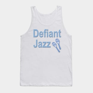 Defiant Jazz with Maraca Blue Tank Top